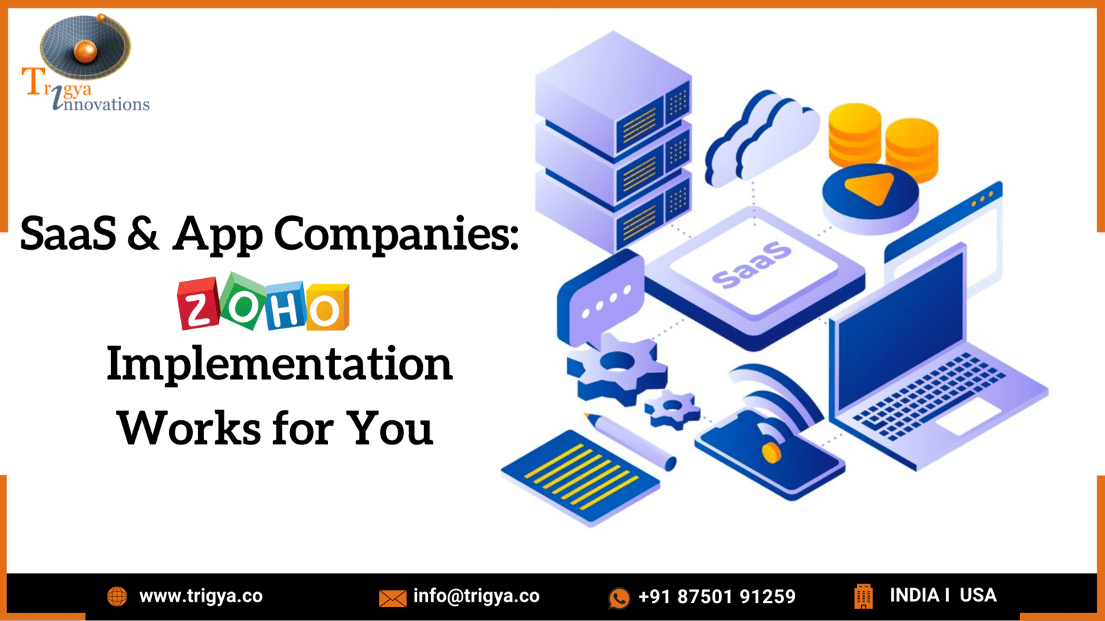 Saas and App Companies: Zoho Implementation Works for You